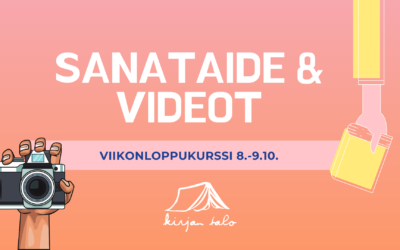 Sanataide & videot -viikonloppukurssi 8.-9.10.