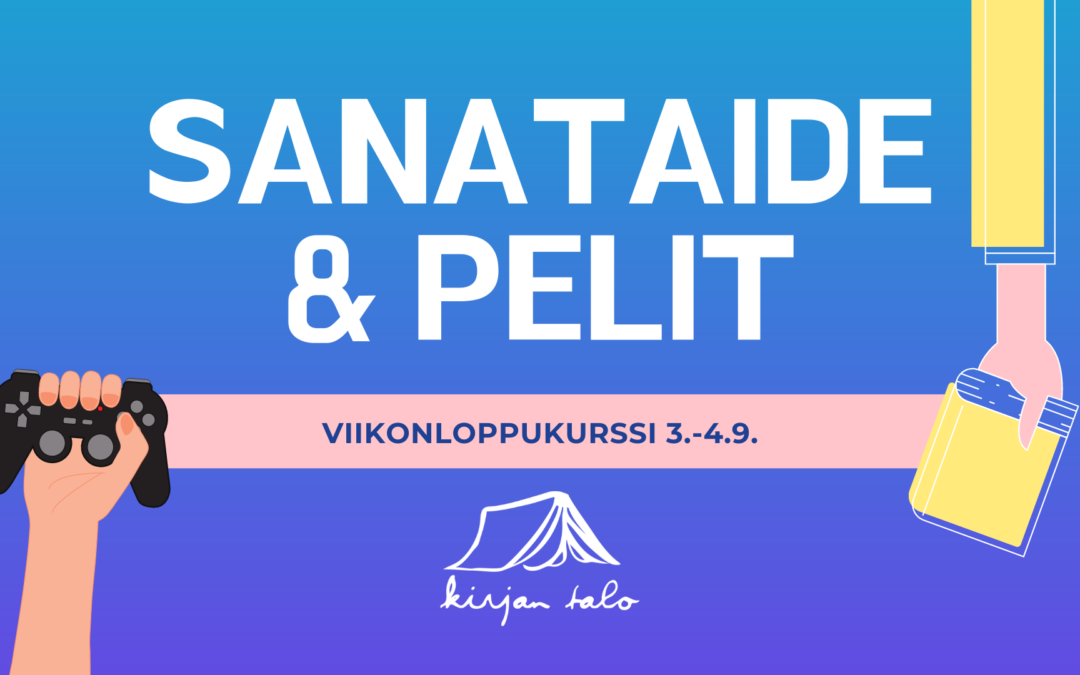Sanataide & pelit -etäkurssi 3.-4.9.